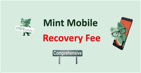 Mint mobile recovery fee - Thank you! I've been on Fi for a few years and I like it, but $30/month is 2x $15/month. Even if its only AS Good, then I'm set. My experience on Fi and Mint were exactly the same before I switched to Visible. They both use T-Mobile towers, but Mint is much cheaper.